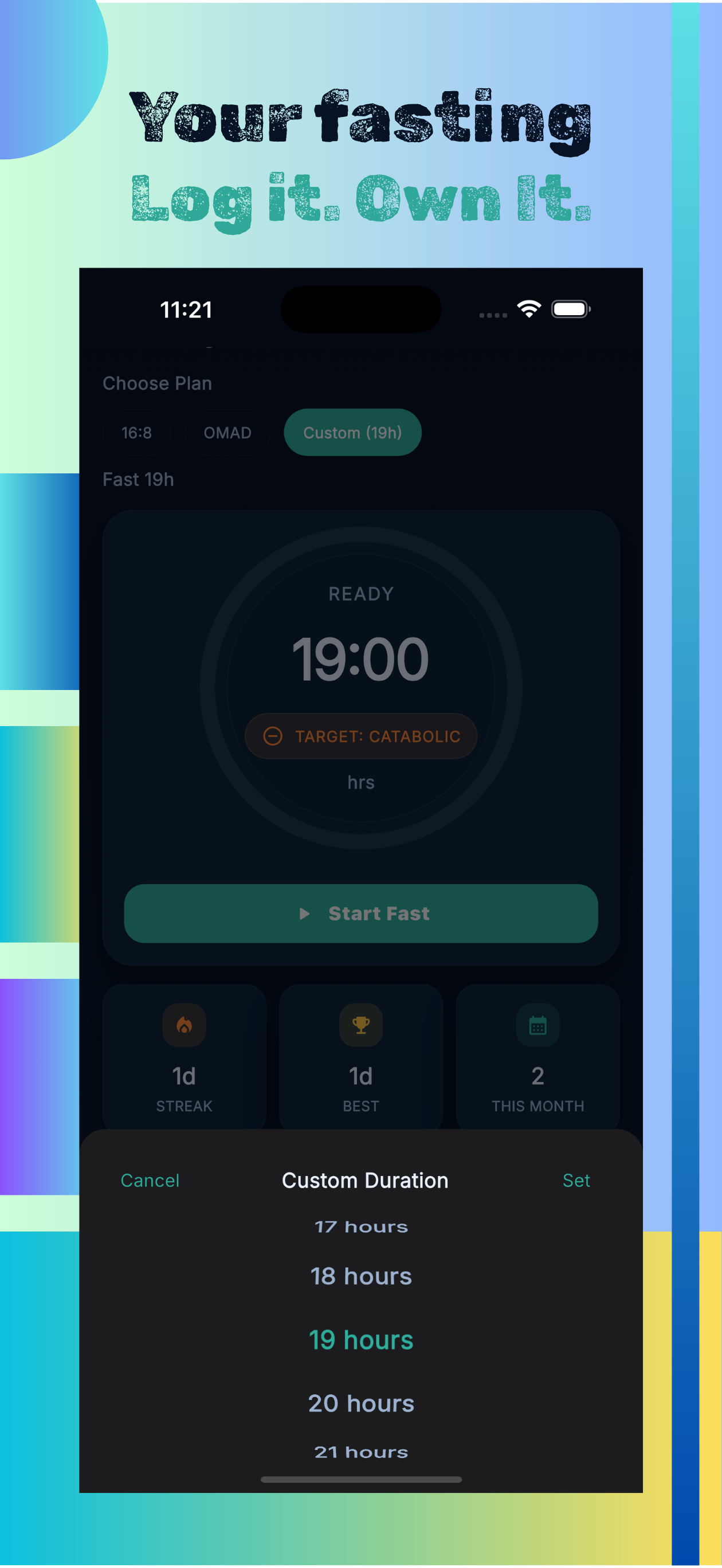 Custom duration picker — choose your fast length